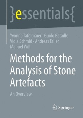 Methods for the Analysis of Stone Artefacts 1