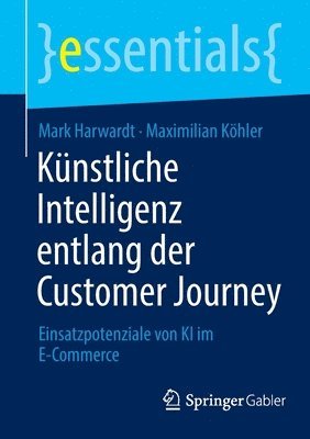 bokomslag Künstliche Intelligenz entlang der Customer Journey