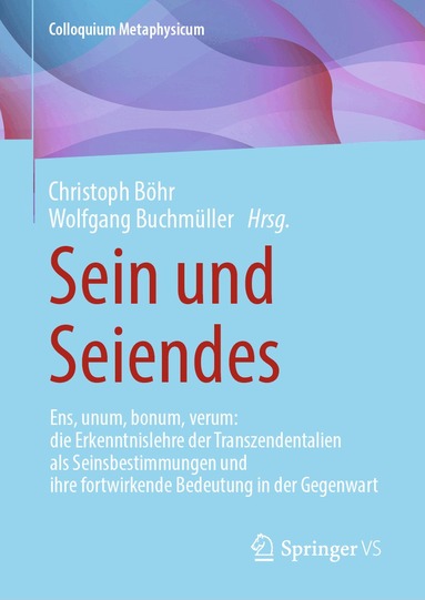 Christoph Böhr, Wolfgang Buchmüller - Sein und Seiendes, Inbunden