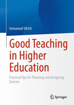 bokomslag Good Teaching in Higher Education