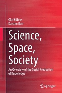 bokomslag Science, Space, Society