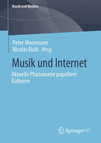 Peter Moormann, Nicolas Ruth - Musik und Internet, Häftad