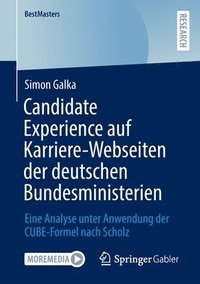 bokomslag Candidate Experience auf Karriere-Webseiten der deutschen Bundesministerien