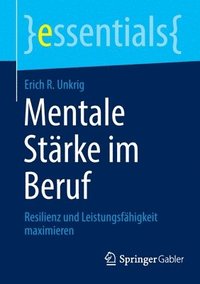 bokomslag Mentale Stärke im Beruf