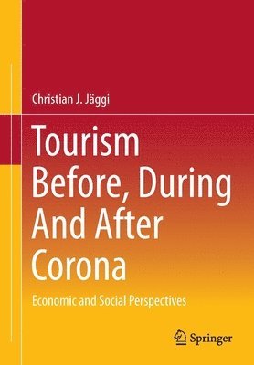Tourism before, during and after Corona 1