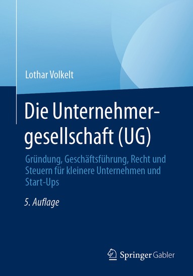 bokomslag Die Unternehmergesellschaft (UG)