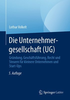 Die Unternehmergesellschaft (UG) 1