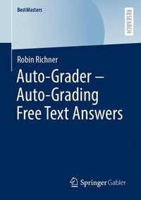bokomslag Auto-Grader - Auto-Grading Free Text Answers
