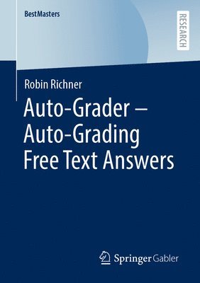 Auto-Grader - Auto-Grading Free Text Answers 1