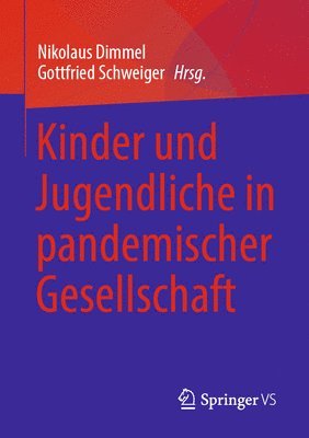 bokomslag Kinder und Jugendliche in pandemischer Gesellschaft