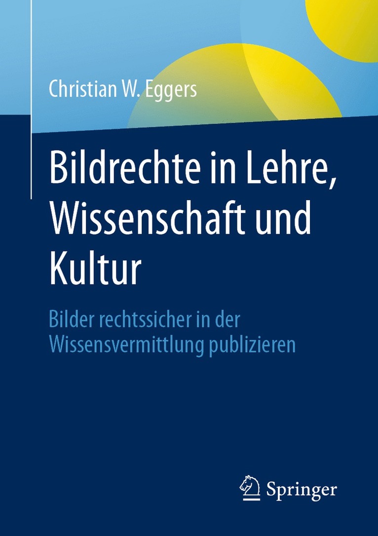 Christian W. Eggers - Bildrechte in Lehre, Wissenschaft und Kultur, Häftad
