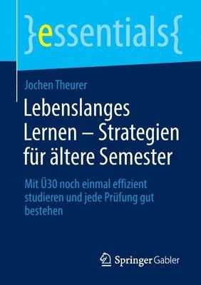 Lebenslanges Lernen  Strategien fr ltere Semester 1