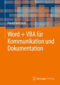 bokomslag Word + VBA fr Kommunikation und Dokumentation