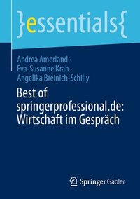 bokomslag Best of springerprofessional.de: Wirtschaft im Gesprch
