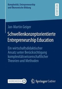 bokomslag Schwellenkonzeptorientierte Entrepreneurship Education
