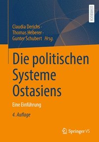 bokomslag Die politischen Systeme Ostasiens