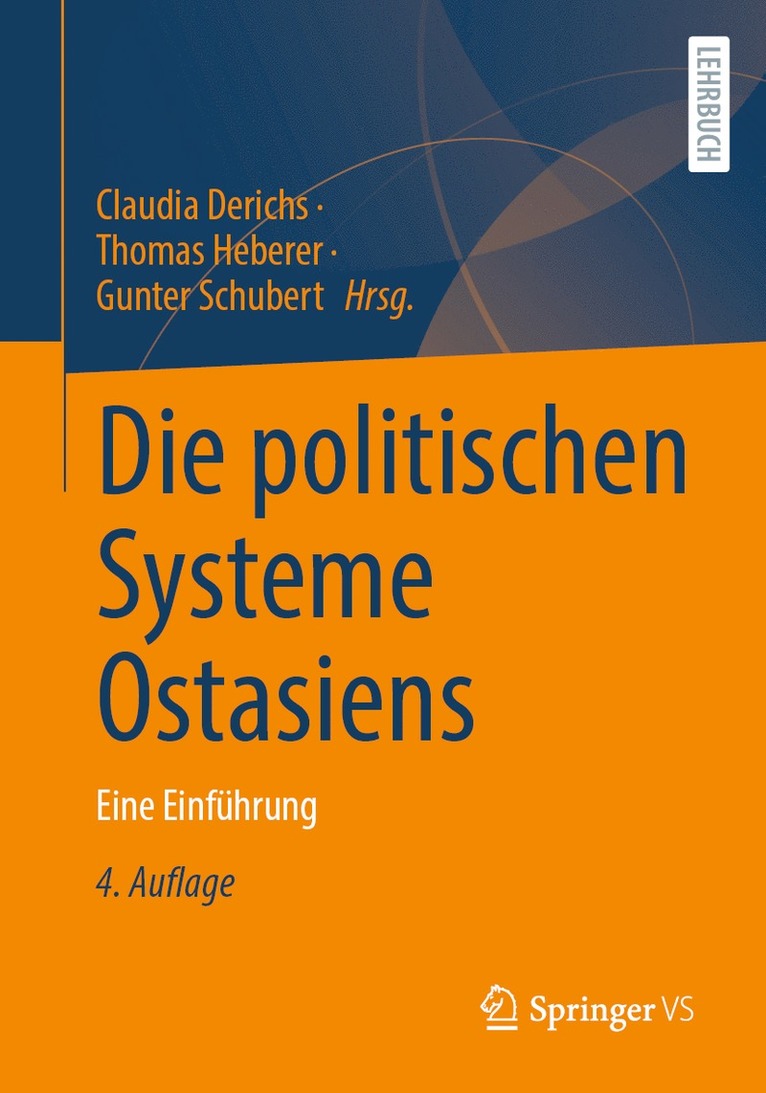 Claudia Derichs, Thomas Heberer, Gunter Schubert - Die politischen Systeme Ostasiens, Häftad