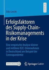 bokomslag Erfolgsfaktoren des Supply-Chain-Risikomanagements in der Krise