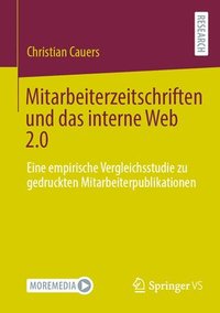 bokomslag Mitarbeiterzeitschriften und das interne Web 2.0