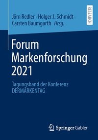 bokomslag Forum Markenforschung 2021