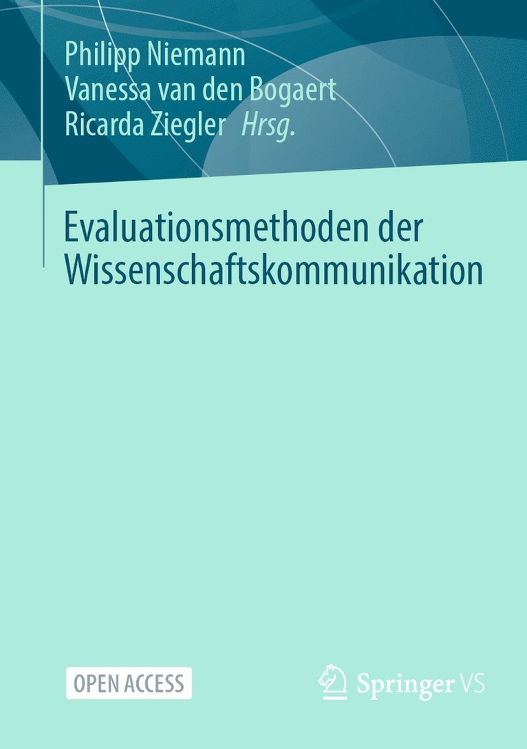 Evaluationsmethoden der Wissenschaftskommunikation 1