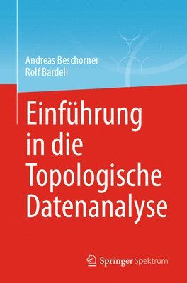 Einfhrung in die Topologische Datenanalyse 1