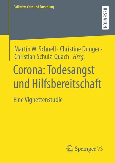 Martin W. Schnell, Christine Dunger, Christian Schulz-Quach - Corona: Todesangst und Hilfsbereitschaft, Häftad