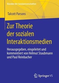 bokomslag Zur Theorie der sozialen Interaktionsmedien