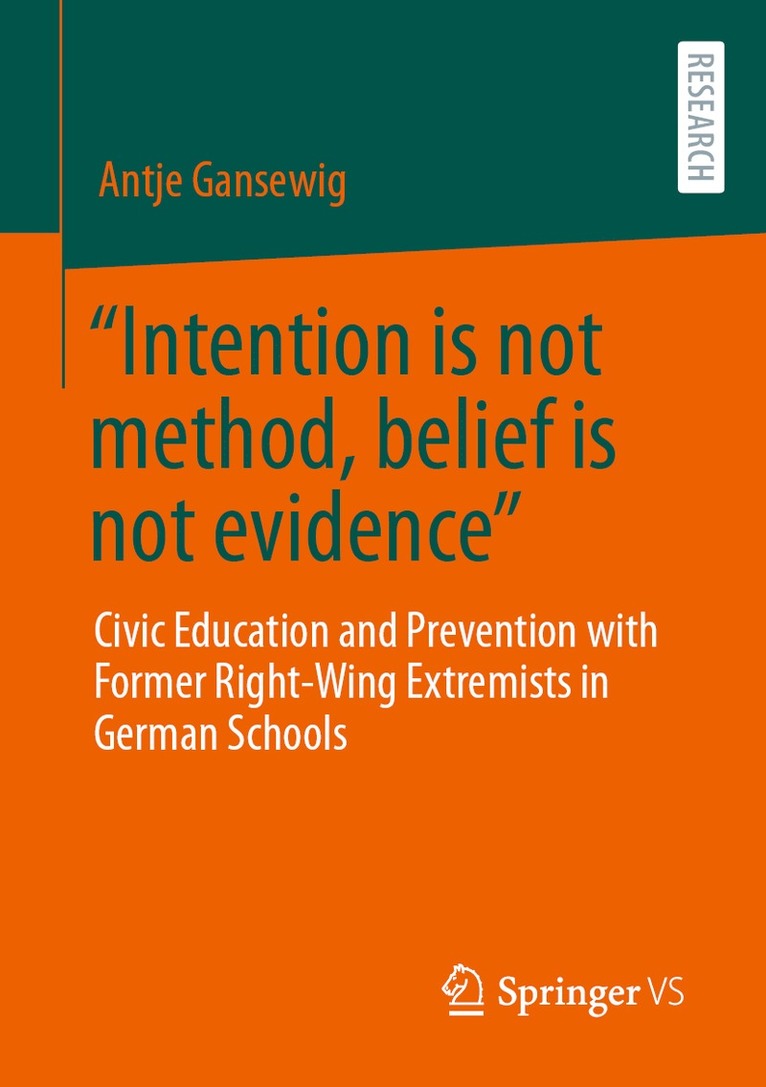 Dr. Antje Gansewig, Antje Gansewig - “Intention is not method, belief is not evidence”, Häftad