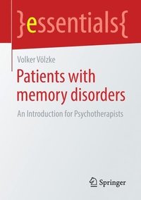 bokomslag Patients with Memory Disorders