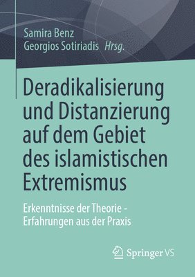 bokomslag Deradikalisierung und Distanzierung auf dem Gebiet des islamistischen Extremismus