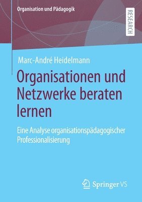 bokomslag Organisationen und Netzwerke beraten lernen