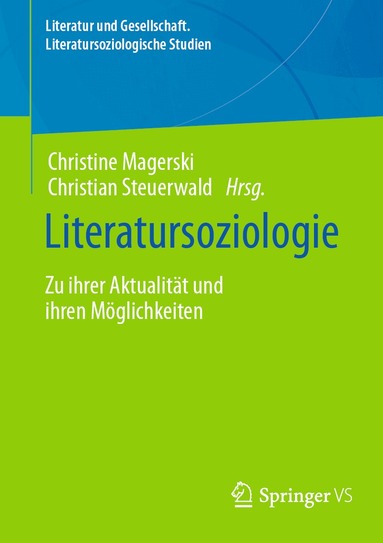 Christine Magerski, Christian Steuerwald - Literatursoziologie, Häftad