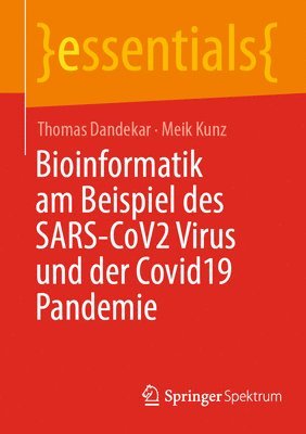 bokomslag Bioinformatik am Beispiel des SARS-CoV2 Virus und der Covid19 Pandemie