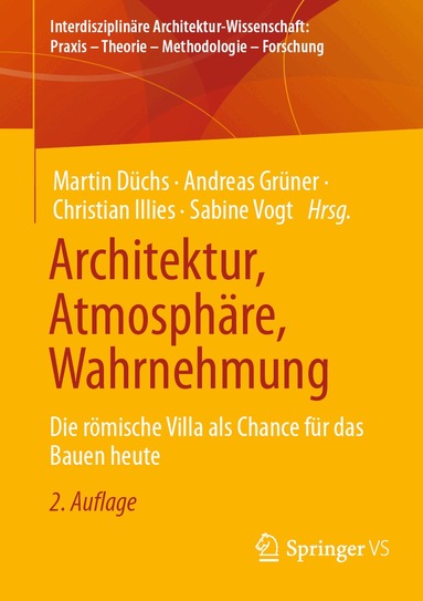 Martin Düchs, Andreas Grüner, Christian Illies, Sabine Vogt - Architektur, Atmosphäre, Wahrnehmung, Häftad