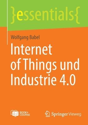 bokomslag Internet of Things und Industrie 4.0