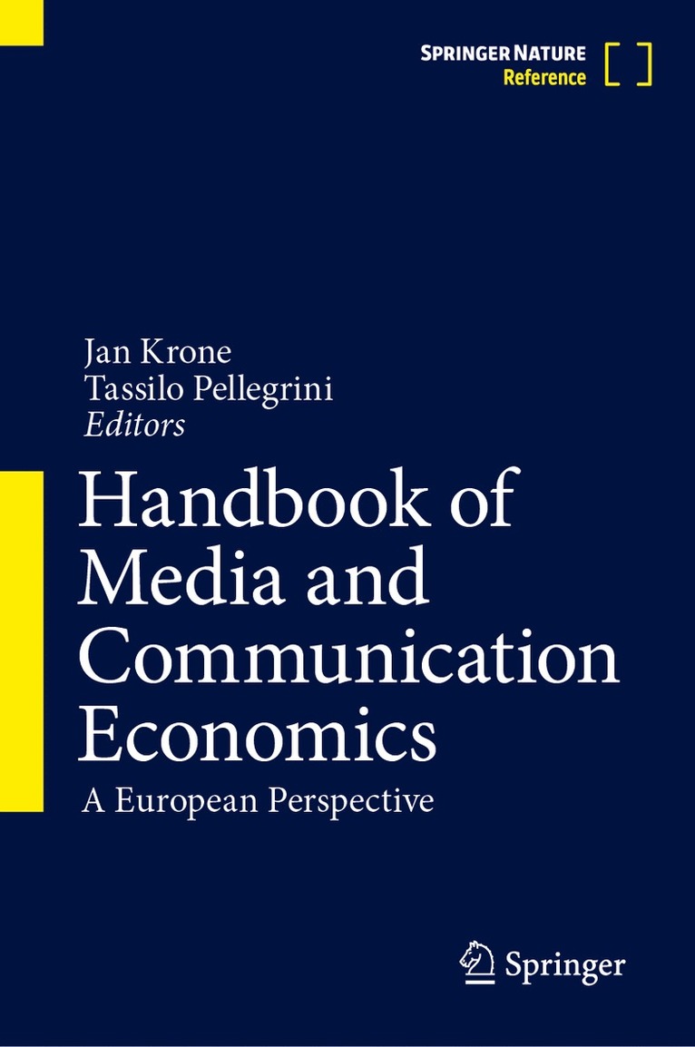Jan Krone, Tassilo Pellegrini - Handbook of Media and Communication Economics, Inbunden