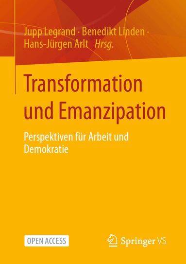 Jupp Legrand, Benedikt Linden, Hans-Jürgen Arlt - Transformation und Emanzipation, Häftad