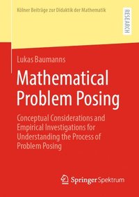 bokomslag Mathematical Problem Posing
