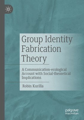 Group Identity Fabrication Theory 1