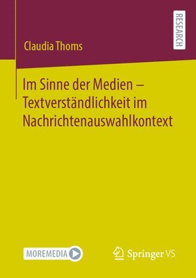 bokomslag Im Sinne der Medien - Textverständlichkeit im Nachrichtenauswahlkontext
