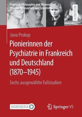 bokomslag Pionierinnen der Psychiatrie in Frankreich und Deutschland (1870 - 1945)