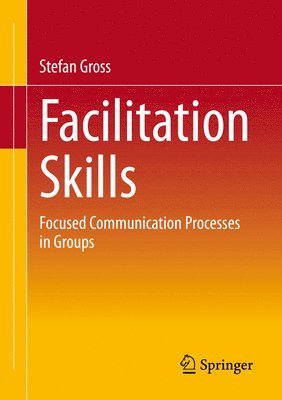 bokomslag Facilitation Skills