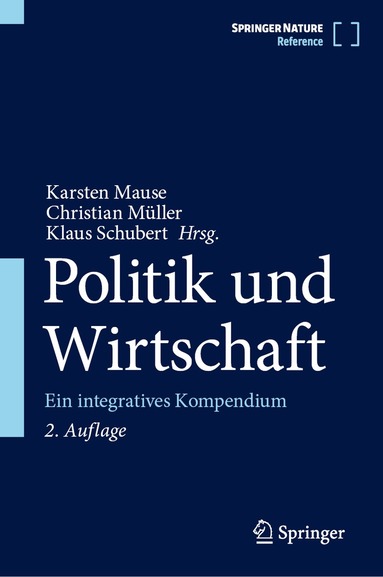 Karsten Mause, Christian Müller, Klaus Schubert - Politik und Wirtschaft, Inbunden