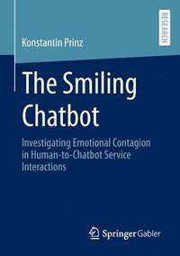 bokomslag The Smiling Chatbot