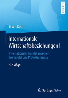 Internationale Wirtschaftsbeziehungen I 1