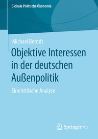 bokomslag Objektive Interessen in der deutschen Außenpolitik