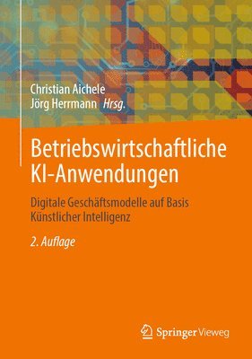 bokomslag Betriebswirtschaftliche KI-Anwendungen