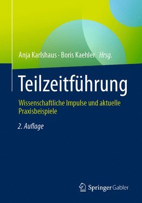 Anja Karlshaus, Boris Kaehler - Teilzeitführung, Häftad