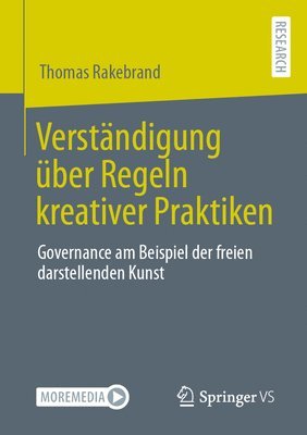 bokomslag Verständigung über Regeln kreativer Praktiken